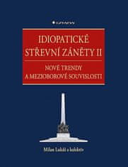 Milan Lukáš: Idiopatické střevní záněty II - Nové trendy a mezioborové souvislosti