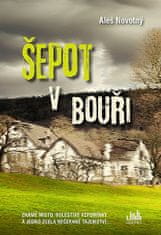 Aleš Novotný: Šepot v bouři