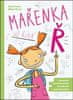Ester Stará: Mařenka už říká Ř - Výslovnost, slovní zásoba, grafomotorika a další úkoly nejen pro předškoláky