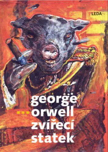 George Orwell: Zvířecí statek