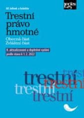 Jiří Jelínek: Trestní právo hmotné podle stavu k 1. 2. 2022