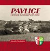 Zdeněk Nechvátal: Pavlice - historie a současnost obce