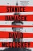 David McCloskey: Stanice Damašek