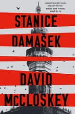 David McCloskey: Stanice Damašek