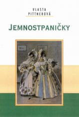 Vlasta Pittnerová: Jemnostpaničky