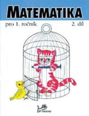 Josef Molnár: Matematika pro 1. ročník - 2. díl