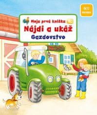 Sandra Grimmová: Moja prvá knižka Nájdi a ukáž Gazdovstvo