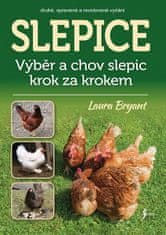 Laura Bryant: Slepice