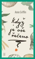 Anne Griffin: Když je vše řečeno