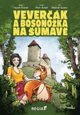 Hynek Klimek: Veverčák a Bosonožka na Šumavě