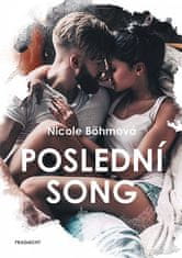 Nicole Böhmová: Poslední song