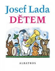 Jaroslav Seifert: Josef Lada Dětem