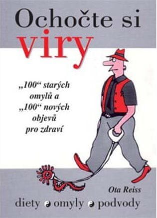 Ochočte si vírusy - Oto Reiss