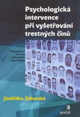 Psychologická intervence při vyšetřování trestných činů