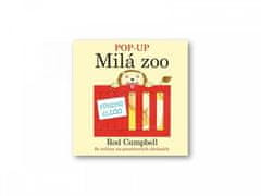 Rod Campbell: Pop-Up Milá Zoo