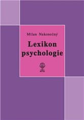 Milan Nakonečný: Lexikon psychologie