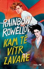 Rainbow Rowellová: Kam tě vítr zavane