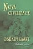 Vladimír Megre: Nová civilizace 8/2 - Obřady lásky (Anastasia 8/2)