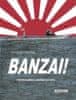 Orita Zendži: Banzai! - Paměti kapitána japonské ponorky