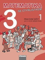 Marie Kozlová: Matematika se Čtyřlístkem 3/1 Pracovní sešit - Pro 3. ročník základní školy