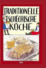 Viktor Faktor: Traditionelle tschechische Küche / Tradiční česká kuchyně (německy)