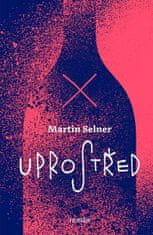 Martin Selner: Uprostřed