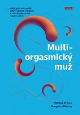 Mantak Chia: Multiorgasmický muž