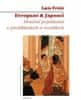 Luís Fróis: Evropané & Japonci - Stručné pojednání o protikladech a rozdílech