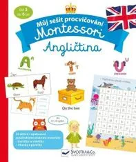 Lydie Barusseau: Můj sešit procvičování Montessori - Angličtina