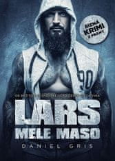 Daniel Gris: Lars mele maso