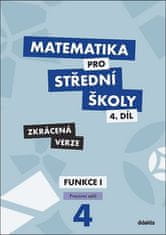 M. Králová: Matematika pro střední školy 4.díl Zkrácená verze