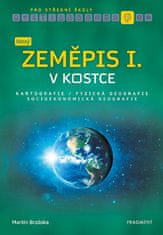 Martin Brzóska: Nový zeměpis v kostce pro SŠ I.