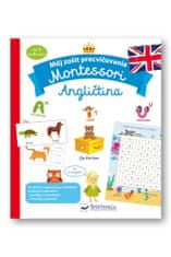 Lydie Barusseau: Montessori Angličtina - Môj zošit precvičovania