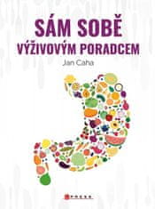 Jan Caha: Sám sobě výživovým poradcem