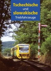 kol.: Tschechische und slowakische Triebfahrzeuge
