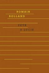 Romain Rolland: Petr a Lucie