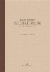 Egon Bondy: Indická filosofie - Poznámky k dějinám filosofie I