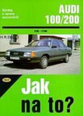 Hans-Rüdiger Etzold: Audi 100/200 od 9/82 do 11/90 - Údržba a opravy automobilů č. 49