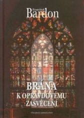 František Bardon: Brána k opravdovému zasvěcení