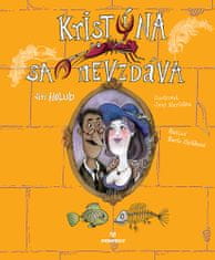 Jiří Holub: Kristína sa nevzdáva