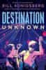 Bill Konigsberg: Destination Unknown