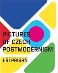 Jiří Přibáň: Pictures of Czech Postmodernism