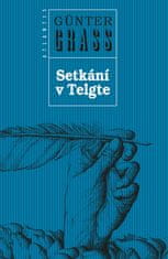 Günter Grass: Setkání v Telgte