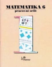 Josef Molnár: Matematika 6 Pracovní sešit 1