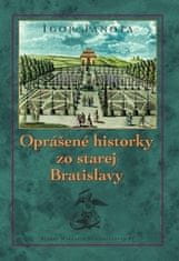 Oprášené historky zo starej Bratislavy