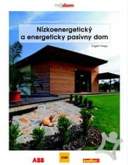 Nízkoenergetický a energeticky pasívny dom