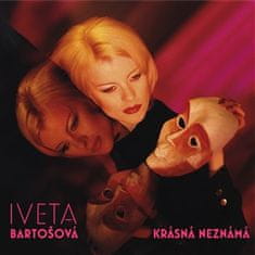 Krásna Neznáma - Iveta Bartošová CD