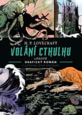 Howard Phillips Lovecraft: Volání Cthulhu - Grafický román