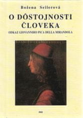 O dôstojnosti človeka odkaz Giovanniho Pica Della Mirandola