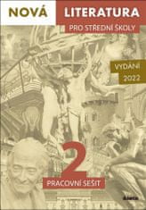 Jolana Fišarová: Nová literatura pro střední školy 2 Pracovní sešit